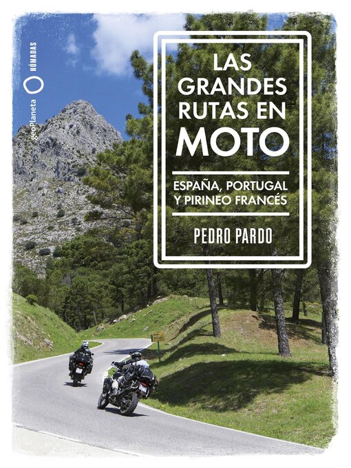 Title details for Las grandes rutas en moto by Pedro Pardo - Available
